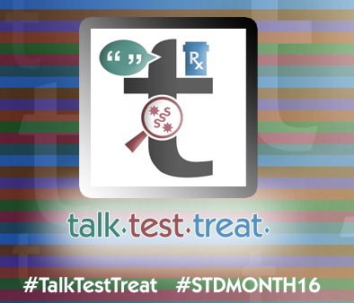 Talk Test Treat - STDs 